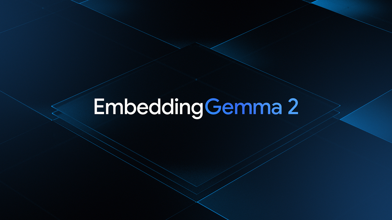 Google’s official EmbeddingGemma 2 release image.